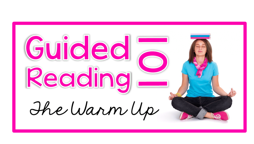 http://theprimarypack.blogspot.com/2015/04/guided-reading-101-warm-up-freebie.html