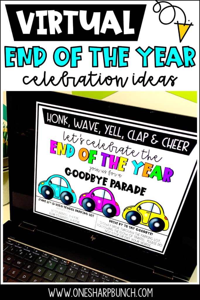 Commemorate the school year with these virtual end of the year celebration ideas, including an end of the year parade, virtual award ceremony, digital memory book, end of the year read alouds, student gift ideas and many more end of the year activities! Plus, grab the FREE editable parade invitation!