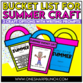 End of the Year Summer Bucket List Craft & Writing Activities