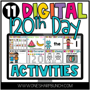 Digital 120th Day of School Activities