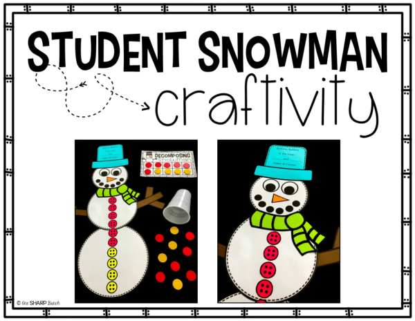 Snowman Craft and Snowman Activities for Winter