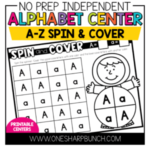 Spin and Cover Alphabet Game: No Prep Alphabet Centers for Kindergarten