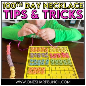 Strengthen fine motor skills on the 100th Day of School with this 100th Day Necklace! This is one of my favorite 100th Day of School activities for making 10 groups of 10. During this 100th Day activity, students use ten frames to group Fruit Loops to make their 100th Day necklace. This counting to 100 activity can be added to your 100th day of school stations. Use this 100th day math activity during your 100th Day centers. Find 5 stress-free teaching tips for making this 100th Day necklace!