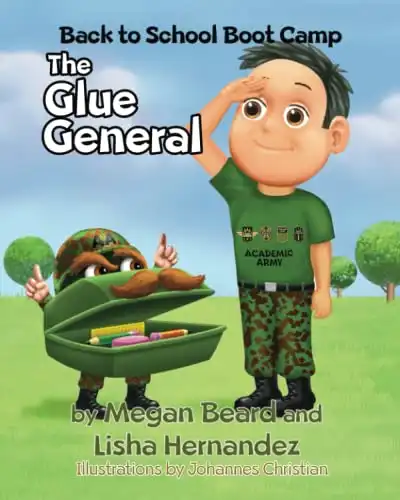 The Glue General (Back to School Boot Camp)