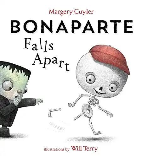 Bonaparte Falls Apart: A Funny Skeleton Book for Kids and Toddlers