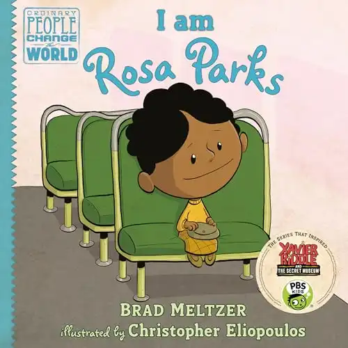 I am Rosa Parks (Ordinary People Change the World)
