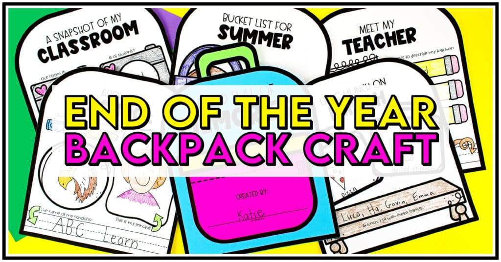 End of the Year Memory Book Backpack Craft for Kindergarten - One Sharp ...