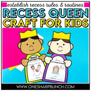 Make the first weeks of school engaging with this The Recess Queen craft! Perfect for back to school crafts and back to school activities, it pairs with The Recess Queen activities to help students learn recess rules while establishing classroom routines and procedures. Use this back to school activity to introduce and reinforce important classroom rules in a memorable way!