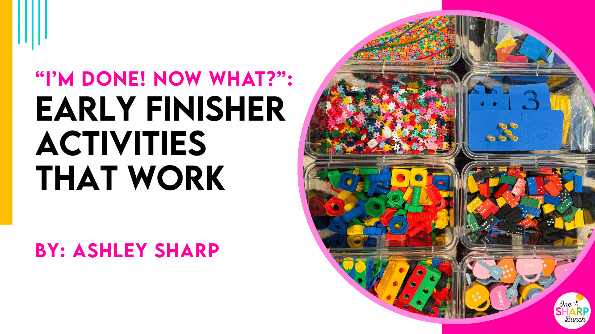 Early Finisher Activities That Work - One Sharp Bunch