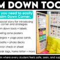 Calm Down Corner Posters and Visuals with Breathing and Calming Strategies