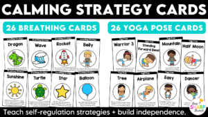 Calm Down Corner Posters and Visuals with Breathing and Calming Strategies