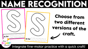 Beginning Letter Name Craft First Week of School Name Practice Recognition