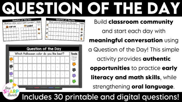 October Question of the Day Jumpstart your morning with simple attendance questions that get everyone talking! These printable and digital Question of the Day activities are the perfect way to add meaningful conversation and connection to your morning routine. Use these conversation starters during your morning meeting, morning work, or daily classroom routine as students answer questions, share their ideas, and get to know one another. With 30 engaging questions, you'll have an easy, no-prep activity ready to go!