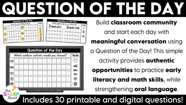 September Question of the Day Jumpstart your morning with simple attendance questions that get everyone talking! These printable and digital Question of the Day activities are the perfect way to add meaningful conversation and connection to your morning routine. Use these conversation starters during your morning meeting, morning work, or daily classroom routine as students answer questions, share their ideas, and get to know one another. With 30 engaging questions, you'll have an easy, no-prep activity ready to go!