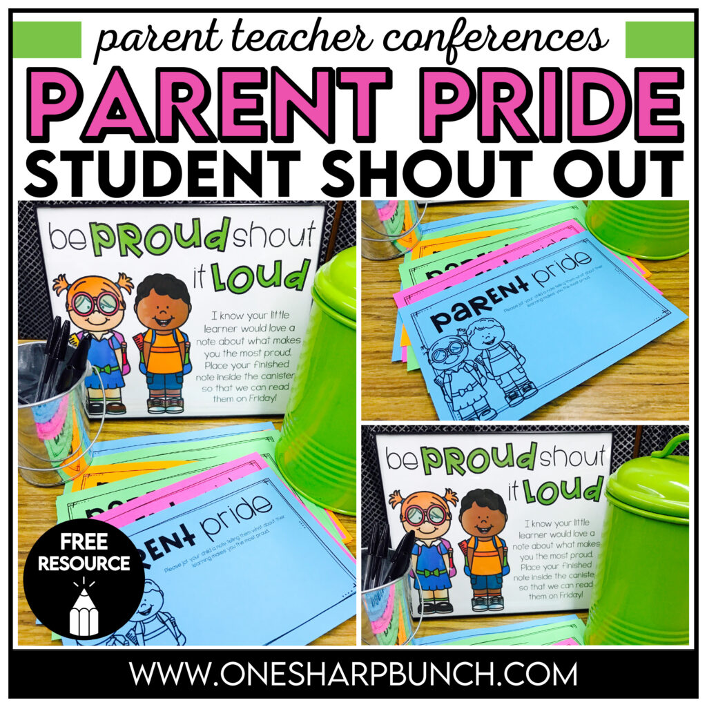 Parent Teacher Conferences Parent Pride Shout Out Note