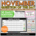 November Question of the Day Morning Meeting Slides for Classroom Community