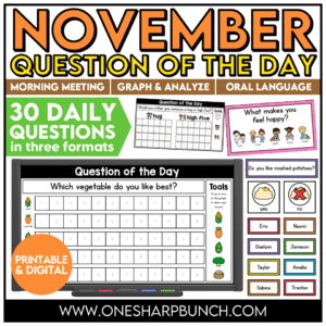 November Question of the Day Morning Meeting Slides for Classroom Community